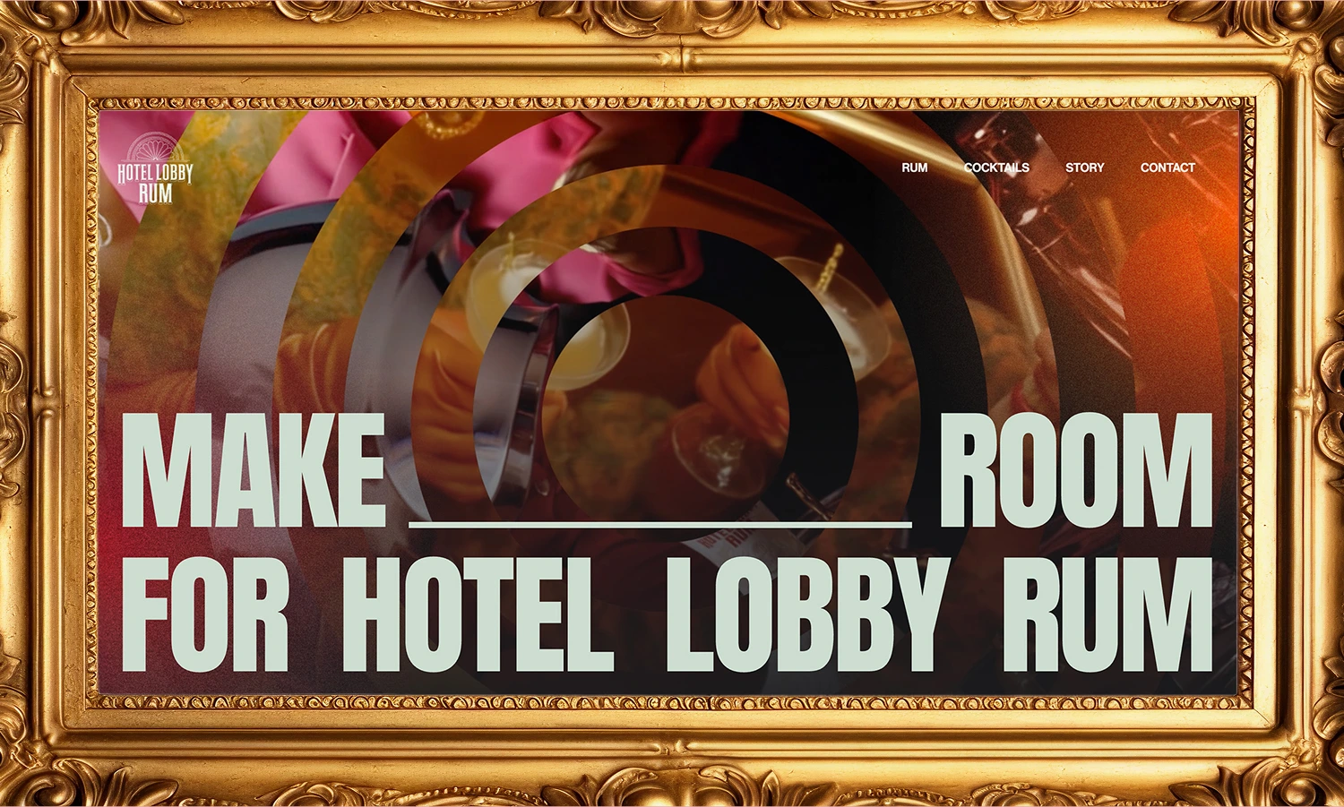 Hotel Lobby Rum poster — 'Make Room for Hotel Lobby Rum' in a golden ornate frame on dark background